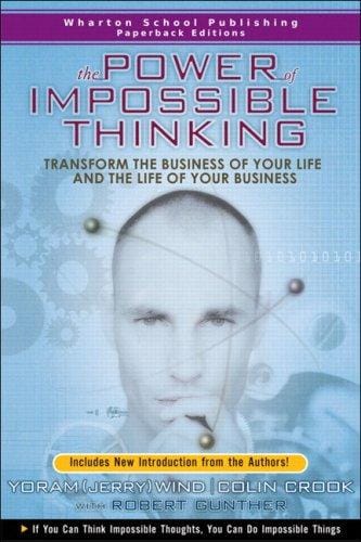 The power of impossible thinking