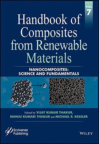 Handbook of Composites from Renewable Materials, Nanocomposites