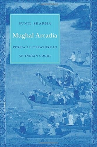 Mughal Arcadia