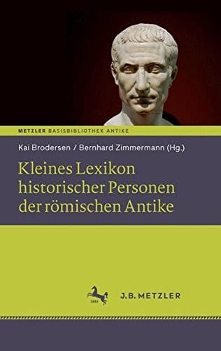 Kleines Lexikon historischer Personen der römischen Antike
