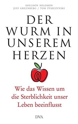Der Wurm in unserem Herzen