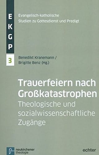 Liturgie nach Großkatastrophen