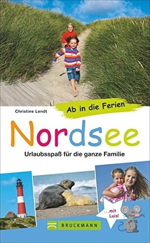 Ab in die Ferien - Nordsee