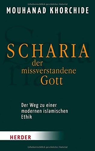 Scharia - der missverstandene Gott