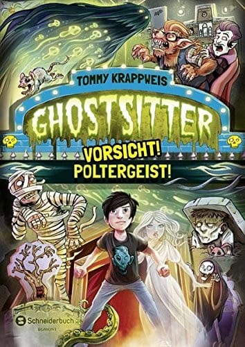 Ghostsitter 02. Vorsicht! Poltergeist!