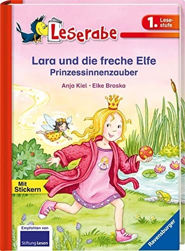 Lara und die freche Elfe. Prinzessinnenzauber