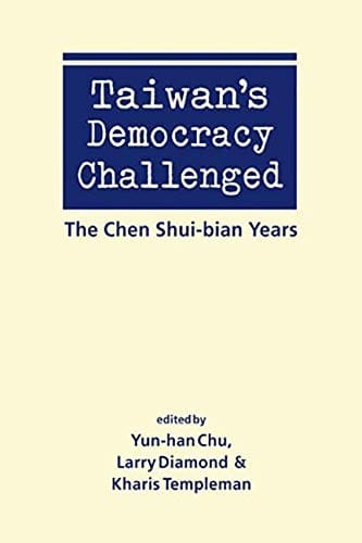 Taiwan's Democracy Challenged