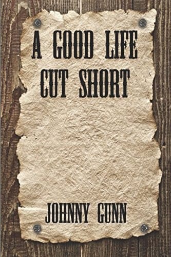 A Good Life Cut Short