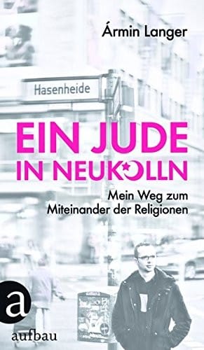 Ein Jude in Neukölln