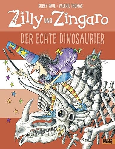 Zilly und Zingaro/Der echte Dinosaurier