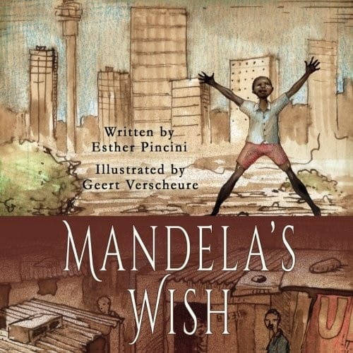 Mandela's Wish