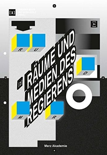 Räume und Medien des Regierens