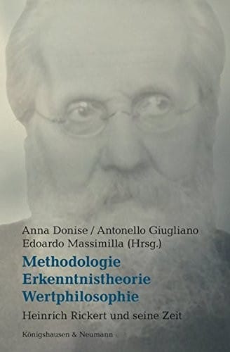 Methodologie,  Erkenntnistheorie,  Wertphilosophie