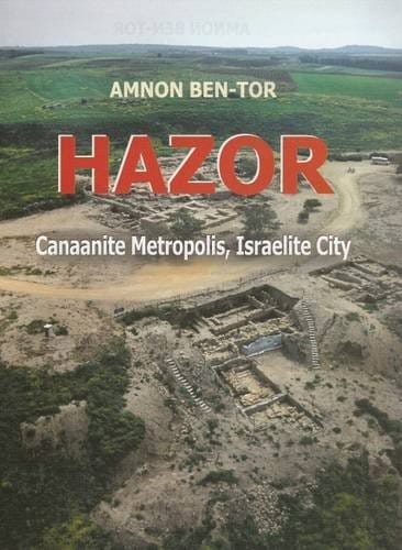 Hazor : Canaanite Metropolis