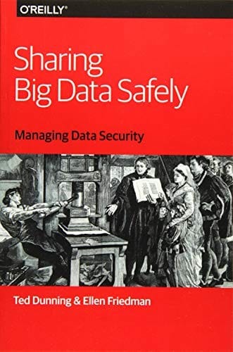 Sharing Big Data Safely