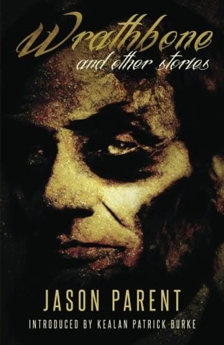 Wrathbone and Other Stories