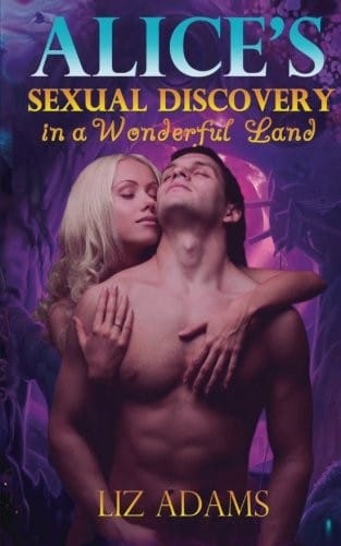 Alice's Sexual Discovery in a Wonderful Land