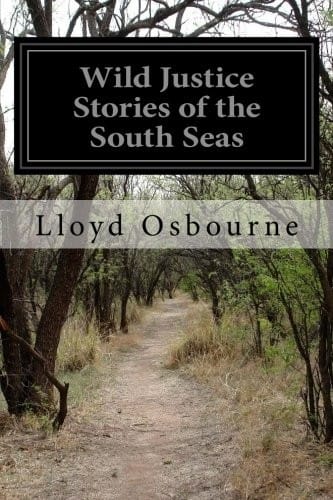 Wild Justice- Stories of the South Seas