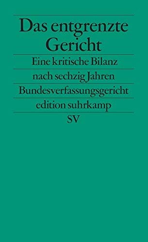 Das entgrenzte Gericht