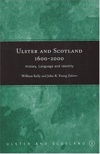 Ulster and Scotland, 1600-2000