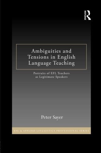 Ambiguities and tensions in English language teaching