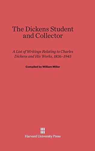 The Dickens student and collector