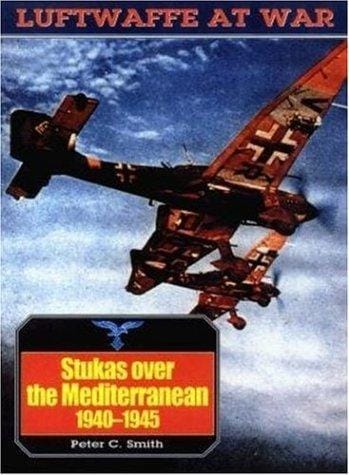 Stukas over the Mediterranean, 1940-1945