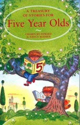 A Treasury of stories for five year olds