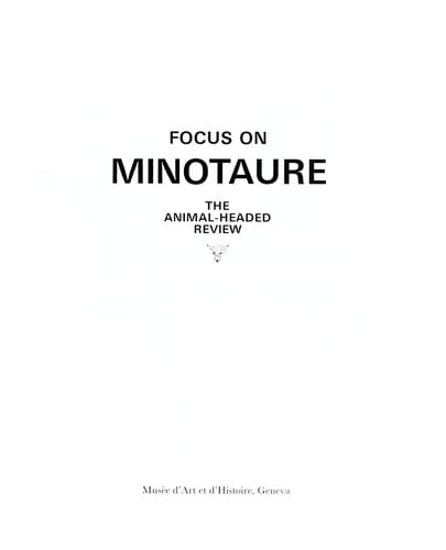 Focus on Minotaure