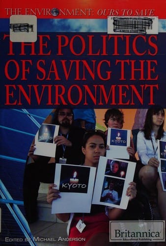 The politics of saving the environment
