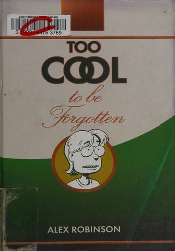 Too cool to be forgotten