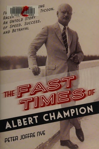 The fast times of Albert Champion