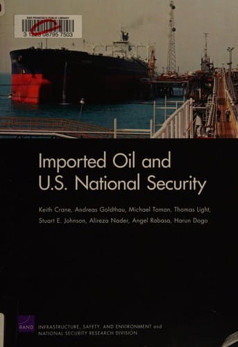 Imported oil and U.S. national security
