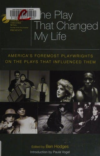 The American Theatre Wing presents The play that changed my life