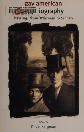 Gay American autobiography from Whitman to Sedaris