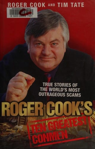 Roger Cook's ten greatest conmen