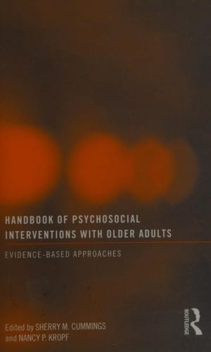 Handbook of psychosocial interventions with older adults