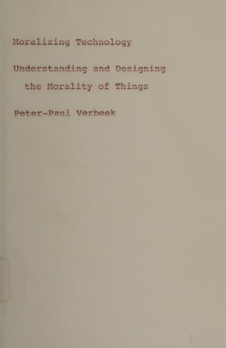 Moralizing technology