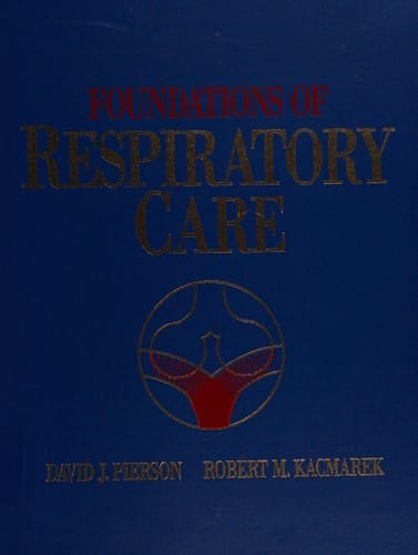 Foundations of respiratory care