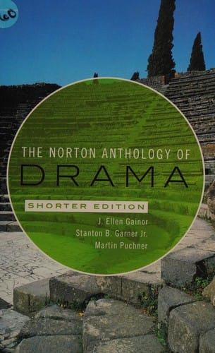 The Norton anthology of drama, shorter edition