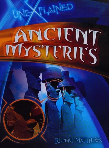Ancient mysteries