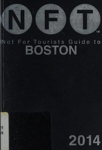 NFT, Not For Tourists guide to Boston