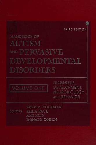 Handbook of autism and pervasive developmental disorders