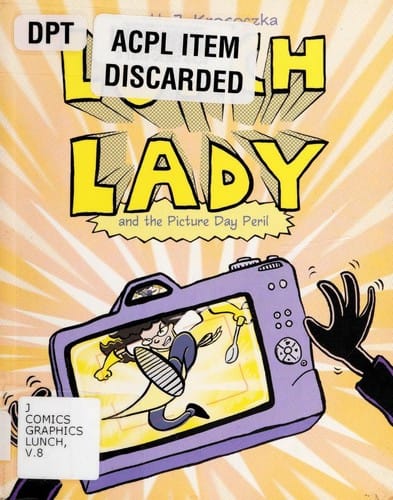 Lunch lady and the picture day peril