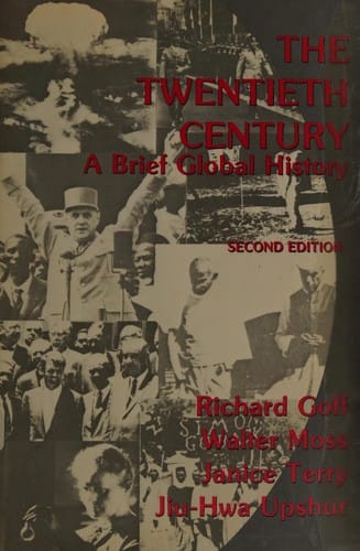 The twentieth century, a brief global history