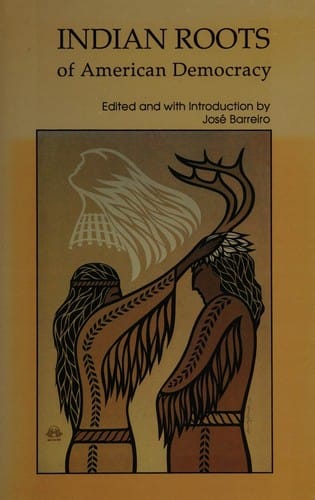 Indian roots of American democracy