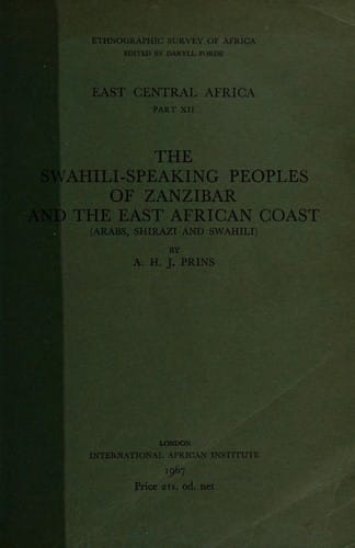 The Swahili-speaking peoples of Zanzibar and the East African coast