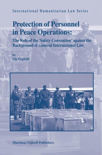 Protection of personnel in peace operations