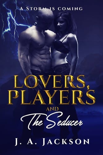 Lovers, Players and Seducer Book I