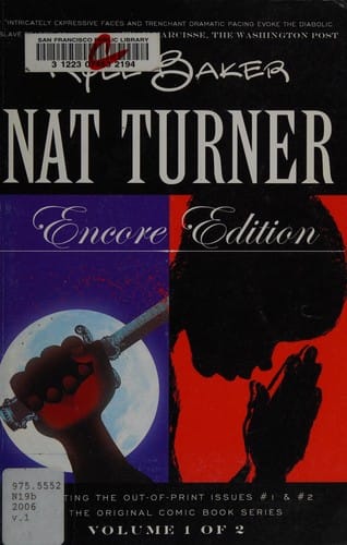 Nat Turner, Encore Edition